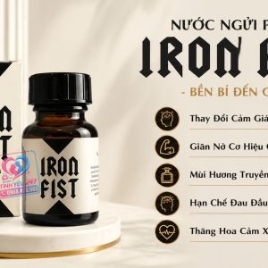 Nước ngửi popper IRON FIST chính hãng 10ml kích thích thăng hoa dâng trào ham muốn